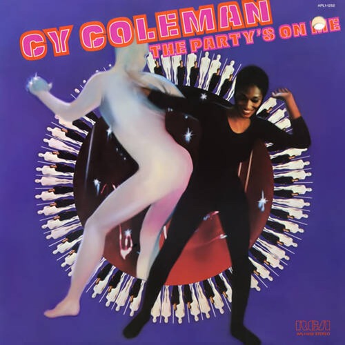 Cy Coleman - The Party's On Me (1976 / Reissue 2026) Cy Coleman - The Party's On Me (1976 / Reissue 2026)