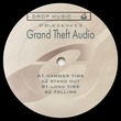 Inland Knights, Toka Project, Rubberneck - Grand Theft Audio