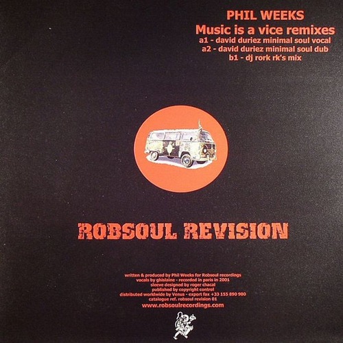 Phil Weeks - Music Is A Vice (Remixes)