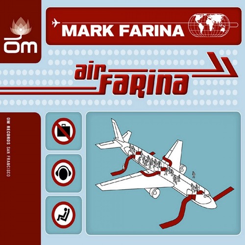 Mark Farina - Air Farina