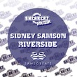 Sidney Samson - Riverside / Just Shake Sidney Samson - Riverside / Just Shake