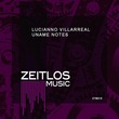 Facu Avenali, Lucianno Villarreal - Uname Notes