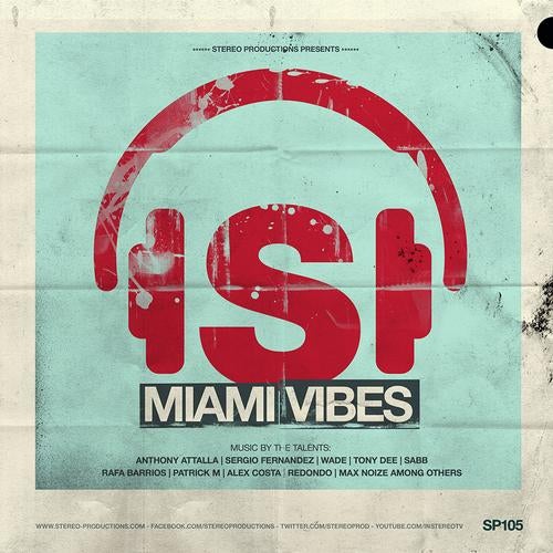 VA - Miami Vibes [Stereo Productions ]