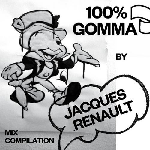 VA - 100%% Gomma by Jacques Renault - Mix Compilation