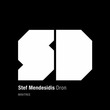 Stef Mendesidis - Dron