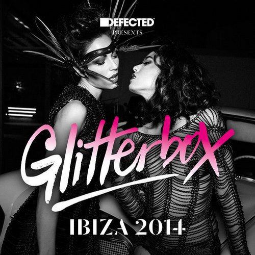 VA - Defected presents Glitterbox Ibiza 2014