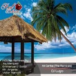 DJ Lugo - Mi Caribe (The Remixes)