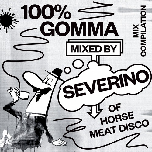 VA - 100% Gomma (by Severino of Horse Meat Disco)