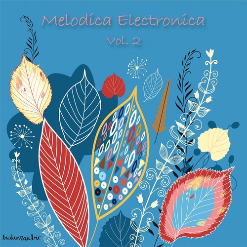VA - Melodica Electronica, Vol. 2