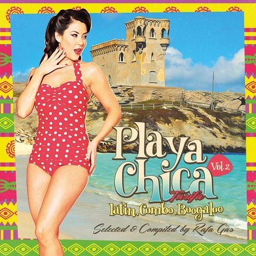 VA - Playa Chica Tarifa Vol. 2 - Latin, Combo, Boogaloo