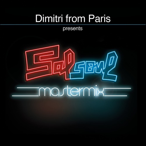 VA - Dimitri from Paris presents Salsoul Mastermix