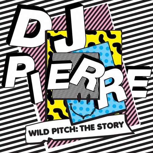 DJ Pierre - Wild Pitch The Story [Get Physical] FLAC