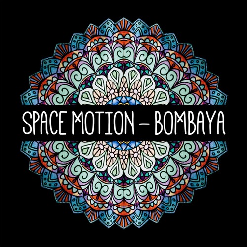Space Motion - Bombaya