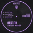 Aerton - State Of Mind EP
