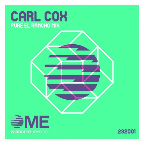 Carl Cox - PURE (El Rancho Mix)