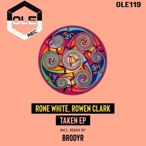 Rone White, Rowen Clark - Taken EP