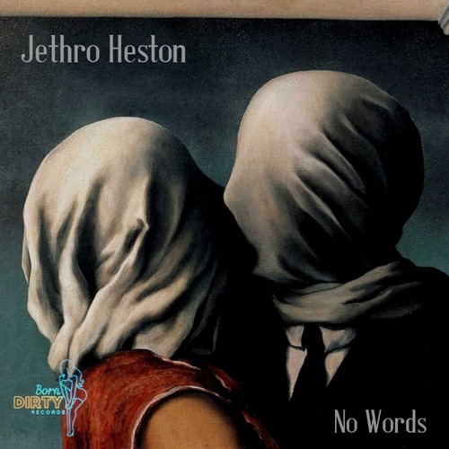 Jethro Heston - No Words