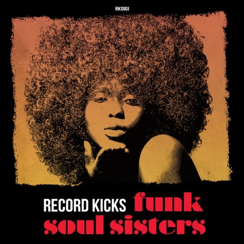 VA - Record Kicks Funk Soul Sisters
