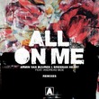 Armin van Buuren, Brennan Heart, Andreas Moe - All On Me - Remixes