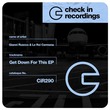 Gianni Ruocco, Le Roi Carmona - Get Down For This EP Gianni Ruocco, Le Roi Carmona - Get Down For This EP