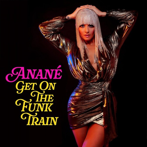 Anane - Get On The Funk Train