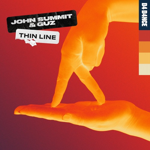 John Summit, GUZ (NL) - Thin Line - Extended Mix