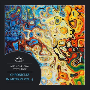 Stiven Rivic, Michael & Levan - Chronicles in Motion, Vol. 4