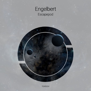 Engelbert - Escapepod (Original Mix) 