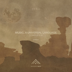 VA - Music, a Universal Language [Desert Hut] 