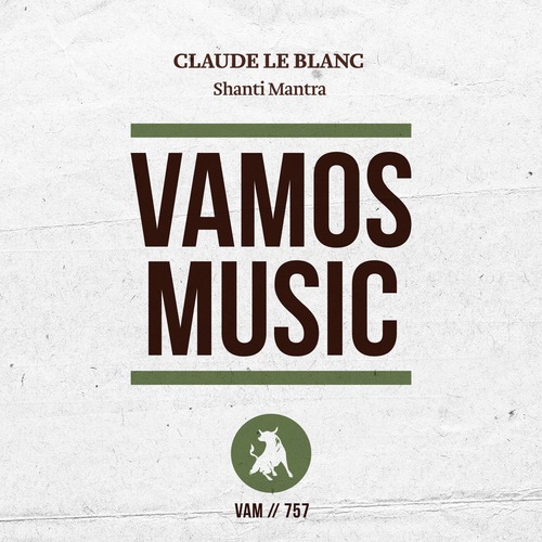 Claude Le Blanc - Shanti Mantra
