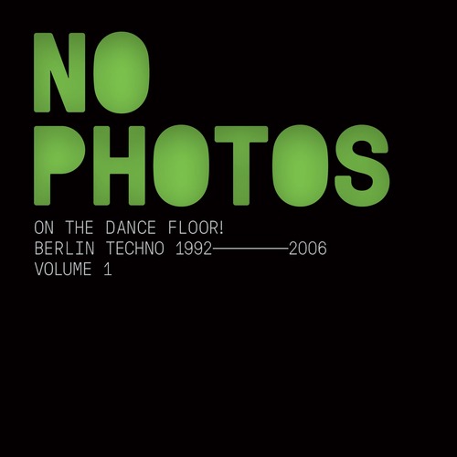 VA - No Photos On The Dancefloor