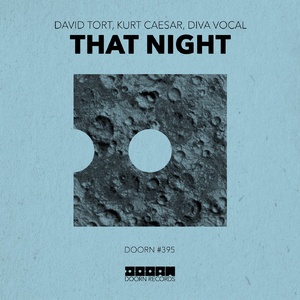 David Tort, Diva Vocal, Kurt Caesar - That Night (Extended Mix)
