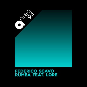 Federico Scavo - Rumba Feat. LorE (Extended Mix) 