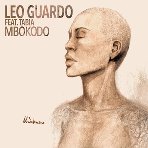 Tabia, Leo Guardo - Mbokodo