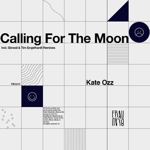 Kate Ozz - Calling For The Moon