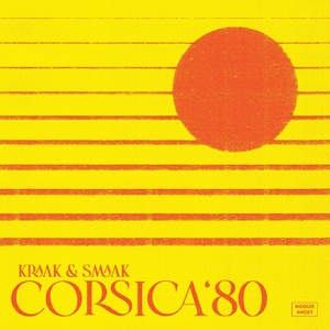 Kraak & Smaak - Corsica '80