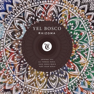 Yel Bosco - Rhizoma