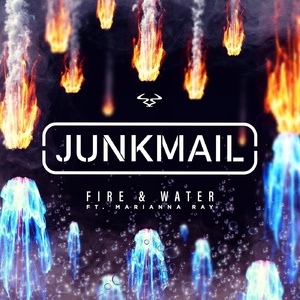 Marianna Ray, Junk Mail - Fire & Water