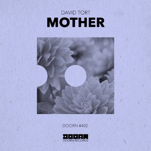 David Tort - Mother (Extended Mix)