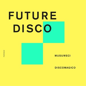 Musumeci - Discomagico (Extended Mixes)