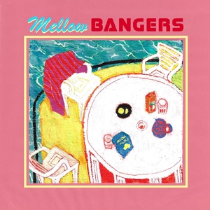 VA - Mellow Bangers