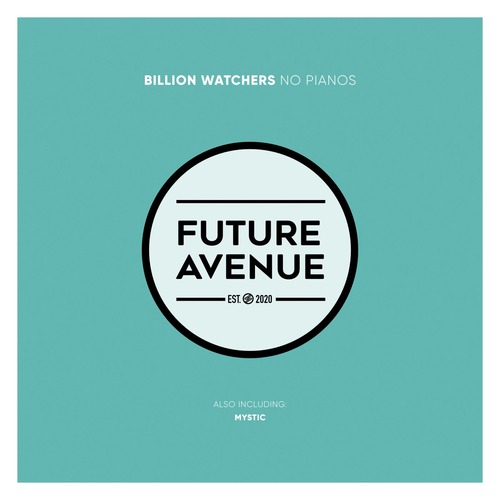 Billion Watchers - No Pianos