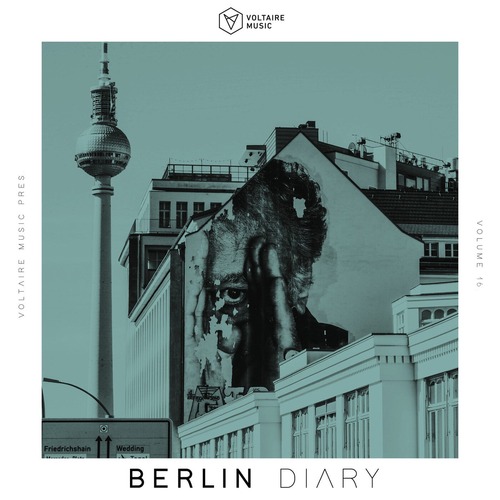  VA - Voltaire Music pres. The Berlin Diary Vol. 16