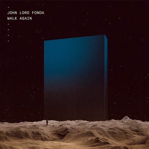  John Lord Fonda, Gabriel Afathi - Walk Again