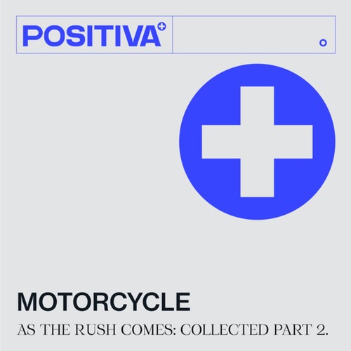  Motorcycle - As The Rush Comes