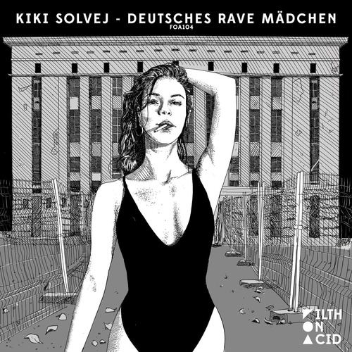 Kiki Solvej - Deutsches Rave M&#228;dchen