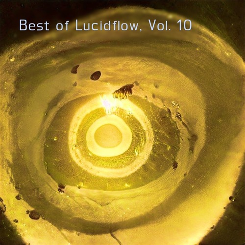 VA - Best of Lucidflow, Vol. 10
