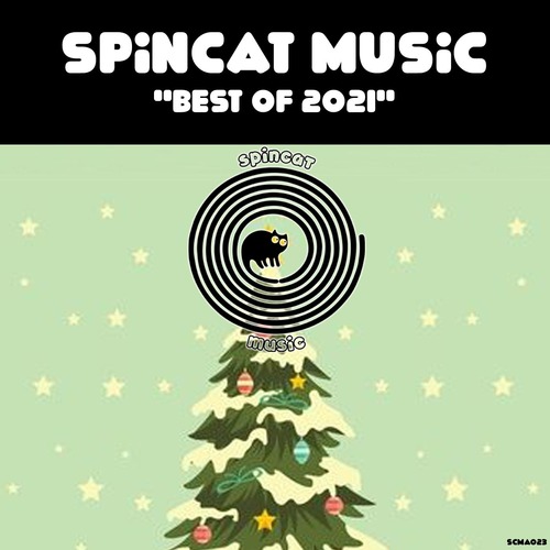 VA - SpinCat Music - Best Of 2021