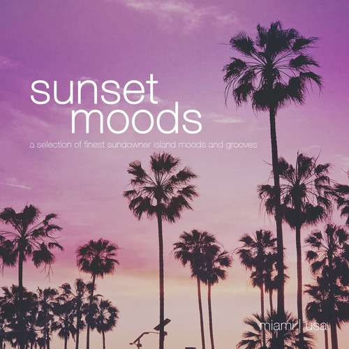 VA - Sunset Moods: Miami