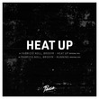 BRODYR, Fabrizio Noll - Heat Up EP